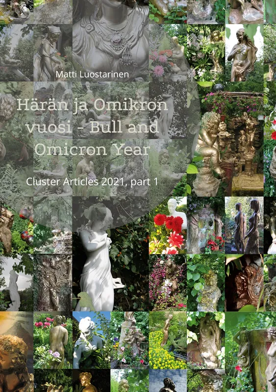 Härän ja Omikron vuosi, Bull and Omicron Year: Cluster Articles 2021, part 1, E-bok