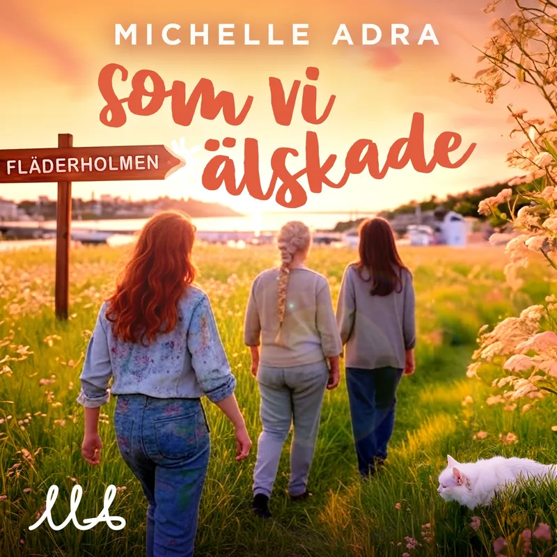 Som vi älskade