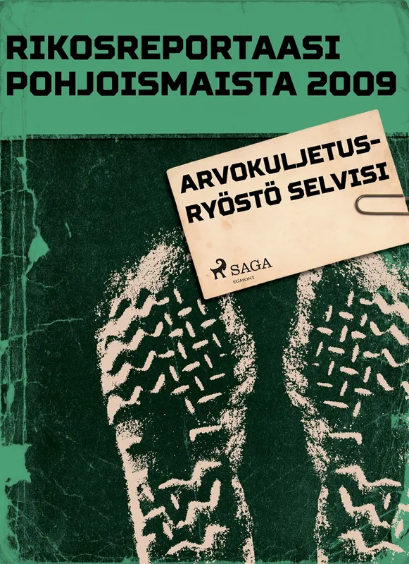 Arvokuljetusryöstö selvisi, E-bok