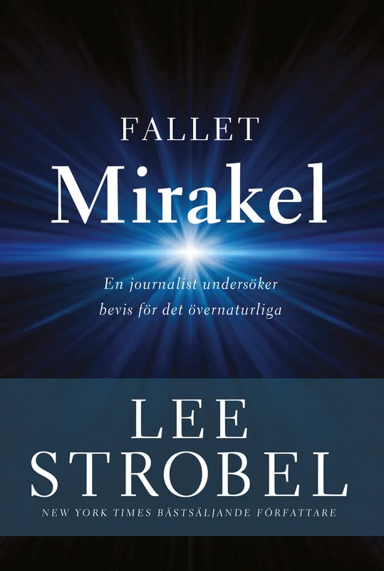 Fallet Mirakel – en journalist undersöker bevis för det övernaturliga, E-bok