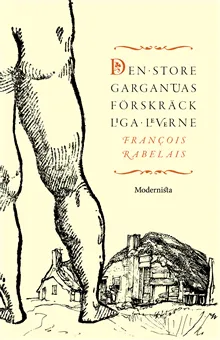 Den store Gargantuas förskräckliga leverne