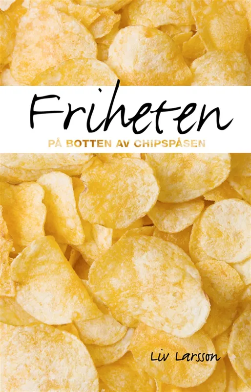 Friheten på botten av chipspåsen, E-bok