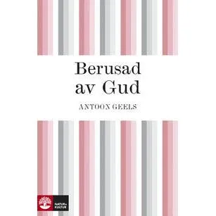 Berusad av Gud