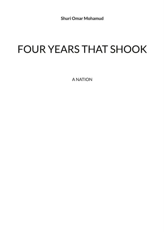 Four years that shook: a nation, E-bok