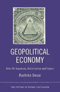 Geopolitical Economy