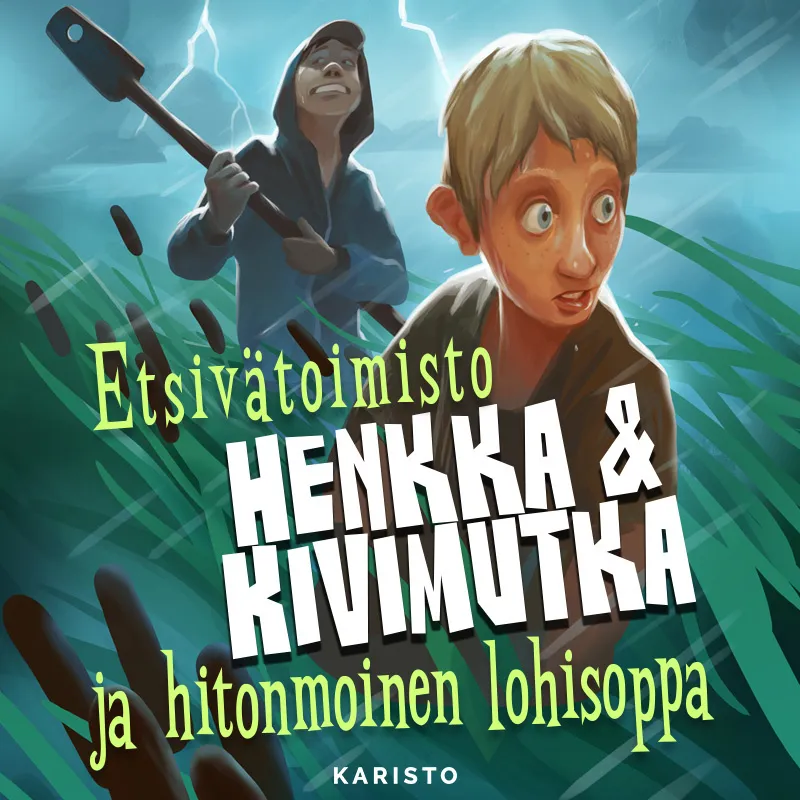 Etsivätoimisto Henkka & Kivimutka ja hitonmoinen lohisoppa, Ljudbok