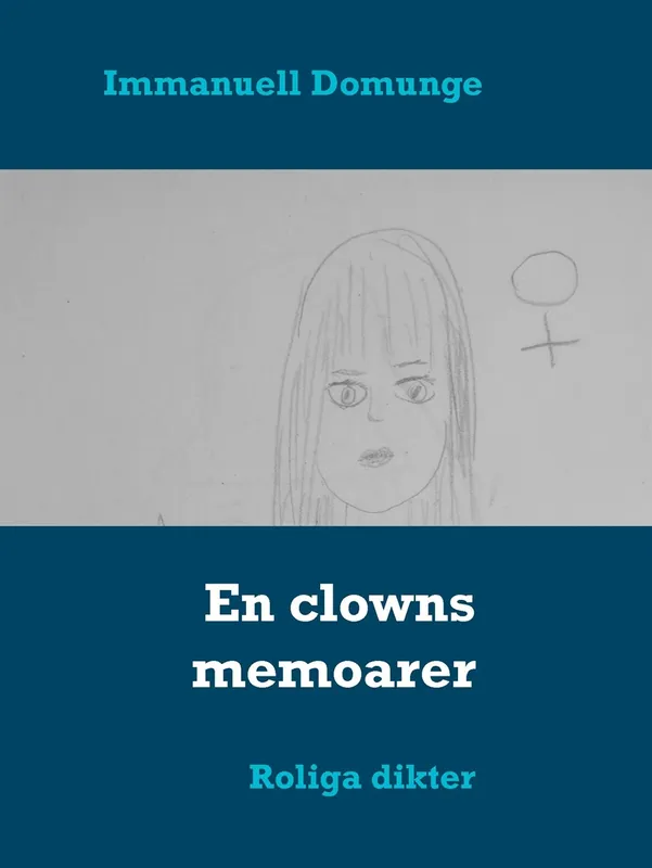 En clowns memoarer: Roliga dikter, E-bok