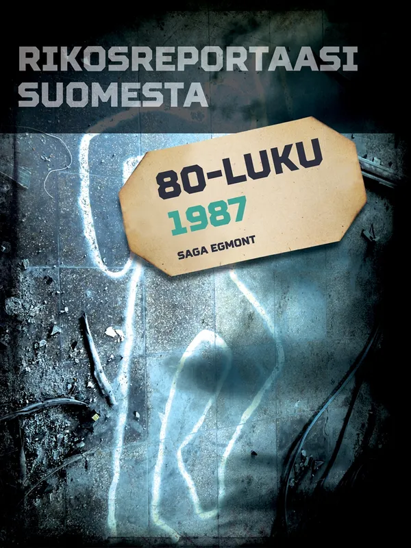 Rikosreportaasi Suomesta 1987, E-bok
