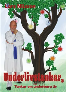 Underlivstankar Del 2