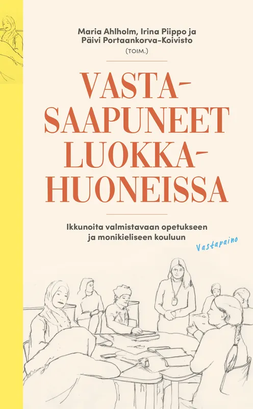 Vastasaapuneet luokkahuoneissa, E-bok