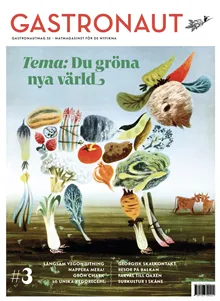 Gastronaut. Du gröna nya värld