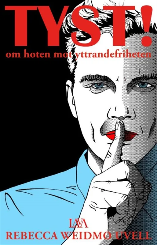 Tyst! – om hoten mot yttrandefriheten, E-bok