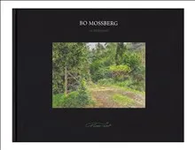 Bo Mossberg en bildbiografi
