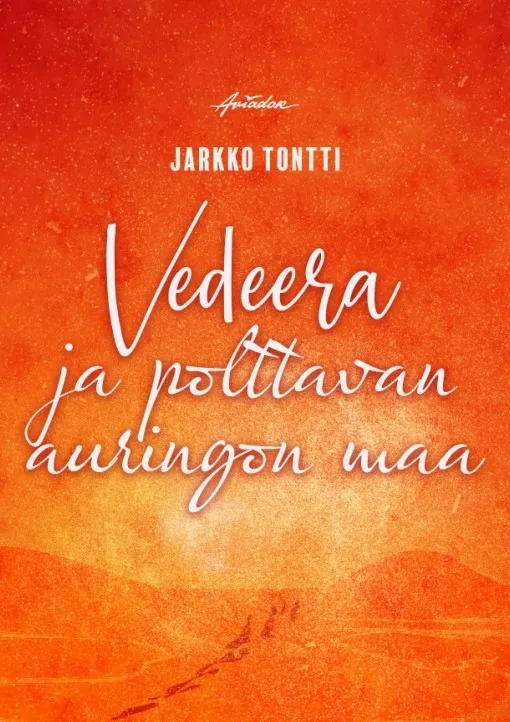 Vedeera ja polttavan auringon maa, E-bok