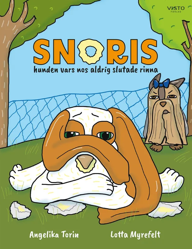 Snoris, hunden vars nos aldrig slutade rinna, E-bok