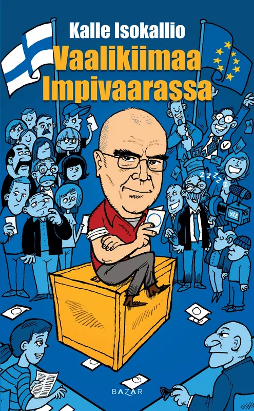 Vaalikiimaa Impivaarassa, E-bok