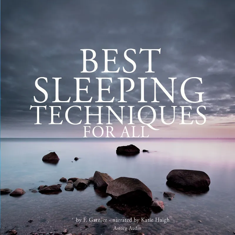 Best Sleeping Techniques for All, Ljudbok