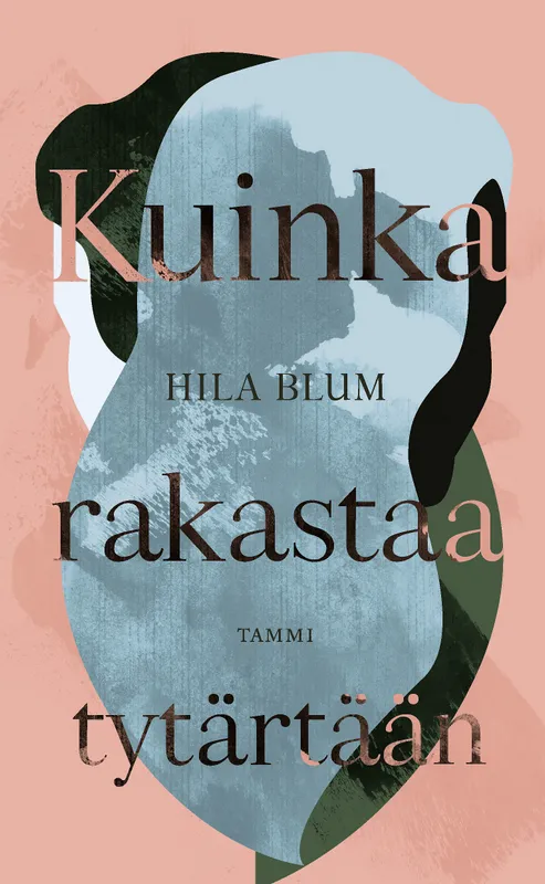 Kuinka rakastaa tytärtään, E-bok